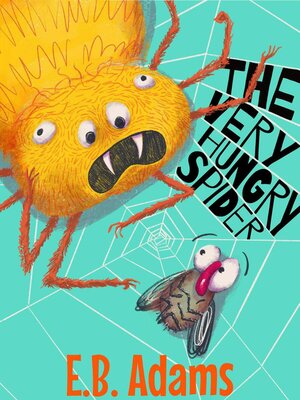 cover image of The Very Hungry Spider